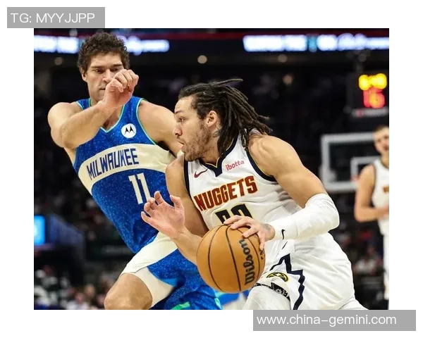 掘金与雄鹿精彩对决直播信号全程覆盖尽享篮球盛宴 掘金与雄鹿精彩对决直播信号全程覆盖尽享篮球盛宴